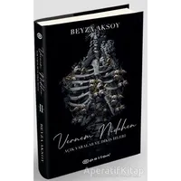 Açık Yaralar ve Dikiş İzleri 2 - Beyza Aksoy - Epsilon Yayınevi