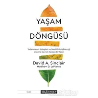 Yaşam Döngüsü - David A. Sinclair - Epsilon Yayınevi