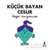 Küçük Bayan Cesur - Roger Hargreaves - Doğan Çocuk