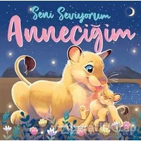 Seni Seviyorum Anneciğim - Stephanie Moss - İş Bankası Kültür Yayınları