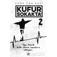 Küfür Sokakta 2 - Emre Can Baki - Dokuz Yayınları