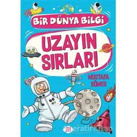 Uzayın Sırları - Bir Dünya Bilgi - Mustafa Sümer - Dokuz Çocuk