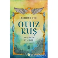Otuz Kuş - Mehmet Avcı - Ketebe Yayınları