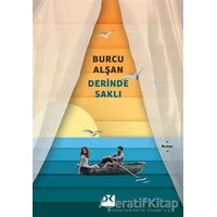 Derinde Saklı - Burcu Alşan - Doğan Kitap
