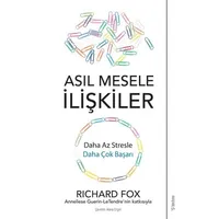 Asıl Mesele İlişkiler - Richard Fox - Sola Unitas