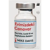 Evimizdeki Canavar - Mike Davis - Doğan Kitap