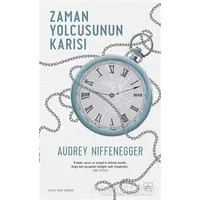 Zaman Yolcusunun Karısı - Audrey Niffenegger - İthaki Yayınları