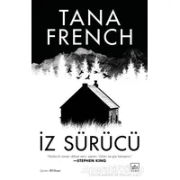 İz Sürücü - Tana French - İthaki Yayınları