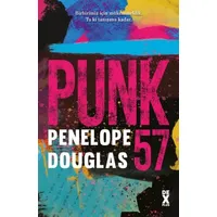 Punk 57 - Penelope Douglas - Dex Yayınevi