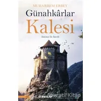 Günahkârlar Kalesi - Muharrem Erbey - İnkılap Kitabevi