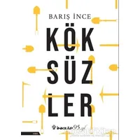 Köksüzler - Barış İnce - İnkılap Kitabevi
