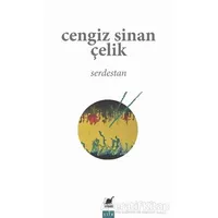 Serdestan - Cengiz Sinan Çelik - Ayrıntı Yayınları