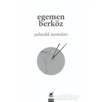 Yalnızlık Tanımları - Egemen Berköz - Ayrıntı Yayınları