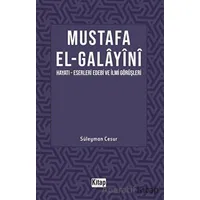 Mustafa El Galayini - Kolektif - Kitap Dünyası Yayınları