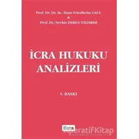 İcra Hukuku Analizleri - Nevhis Deren Yıldırım - Beta Yayınevi