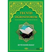 Tecvid Öğreniyorum Cilt 1 - Seyyid Muhsin Musavi - Kevser Yayınları