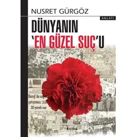 Dünyanın En Güzel Suçu - Nusret Gürgöz - Kora Yayın
