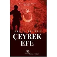 Çeyrek Efe - Raşit Öztürk - Mavi Nefes Yayınları