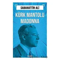 Kürk Mantolu Madonna - Sabahattin Ali - Sıfır6 Yayınevi