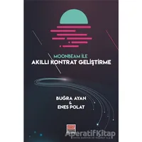 Moonbeam ile Akıllı Kontrat Geliştirme - Buğra Ayan - Maarif Mektepleri
