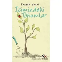 İçimizdeki Tohumlar - Tahire Vural - Panu Kitap