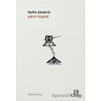 Yarım İnşaat - Nafia Akdeniz - Pikaresk Yayınevi