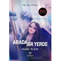 Arada Bir Yerde - Marc Klein - Theseus Yayınevi