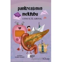 Pankreasımın Mektubu - Fatma Betül Karataş - Parya Kitap