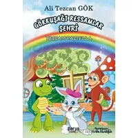 Gökkuşağı Ressamlar Şehri - Ali Tezcan Gök - Parya Kitap