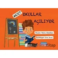 Mert - Okullar Açılıyor - Deniz Karahan - Parya Kitap