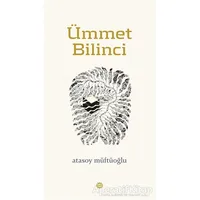 Ümmet Bilinci - Atasoy Müftüoğlu - Mahya Yayınları