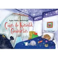 Çağrı ile Karanlık Canavarları - Ayşen Atalay Şentürkoğlu - Parya Kitap