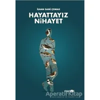 Hayattayız Nihayet - İlhan Sami Çomak - Manos Yayınları