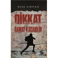 Dikkat Damat Kaçabilir - Buse Çırpan - Panu Kitap