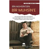 Bir Muhsinden Bir Muhsine - Mehmet Yetek - Parya Kitap