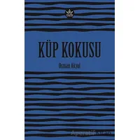 Küp Kokusu - Osman Akyol - Elpis Yayınları