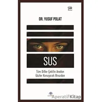 Sus - Yusuf Polat - Mavi Nefes Yayınları