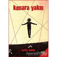 Kenara Yakın - Sertaç Yumun - h2o Kitap