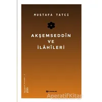 Akşemseddin ve İlahileri - Mustafa Tatcı - H Yayınları