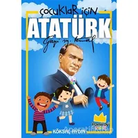 Çocuklar İçin Atatürk - Köksal Aydın - Pamiray Yayınları