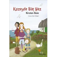Kuzeyde Bir Yaz - Kirsten Boie - Günışığı Kitaplığı