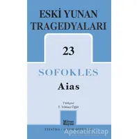 Eski Yunan Tragedyaları 23 - Aias - Sofokles - Mitos Boyut Yayınları