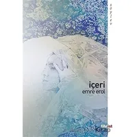 İçeri - Emre Erol - Fihrist Kitap