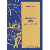 Farsçaya Giriş - Selami Ece - Fenomen Yayıncılık