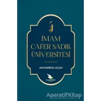 İmam Cafer Sadık Üniversitesi - Muharrem Uçan - Kalender Yayınevi