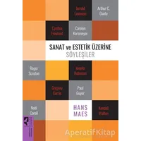 Sanat ve Estetik Üzerine Söyleşiler - Hans Maes - HayalPerest Kitap