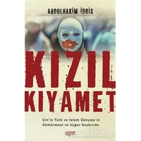 Kızıl Kıyamet - Abdulhakim İdris - Rağbet Yayınları