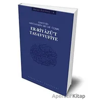 Er-Riyazüt-Tasavvufiye : 406 - Abdülhakim Arvasi Üçışık Eserleri