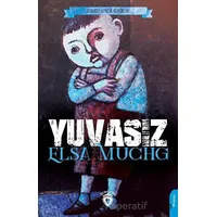 Yuvasız - Elsa Muchg - Dorlion Yayınları