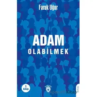 Adam Olabilmek - Faruk Uğur - Dorlion Yayınları